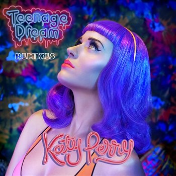 Teenage Dream Katy Perry Mp3 Download